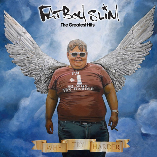 FATBOY SLIM - Why Try Harder: The Greatest Hits 2LP