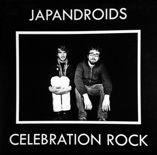 JAPANDROIDS - Celebration Rock LP