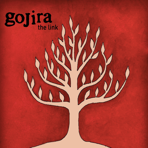 GOJIRA - The Link LP