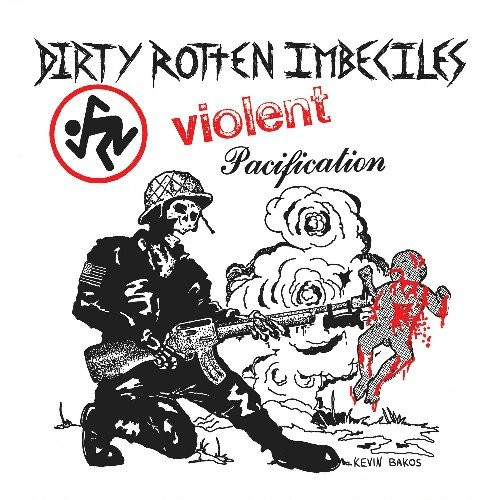 D.R.I. - Violent Pacification 7"