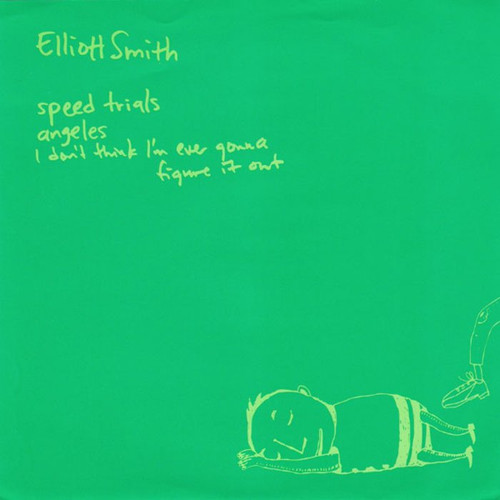 ELLIOTT SMITH - Speed Trials 7"