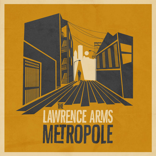 LAWRENCE ARMS, THE - Metropole LP