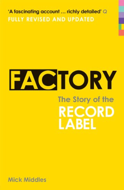FACTORY: The Story Of The Record Label BOOK