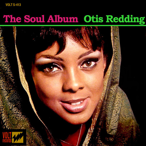 OTIS REDDING - The Soul Album LP