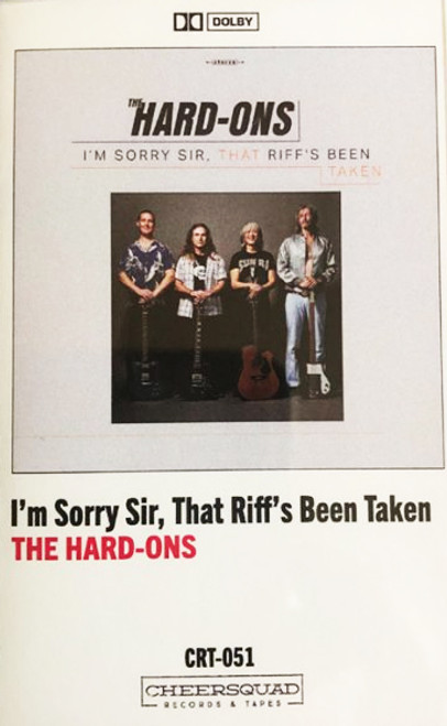 HARD-ONS, THE - I'm Sorry Sir, That Riff's Been Taken CASSETTE