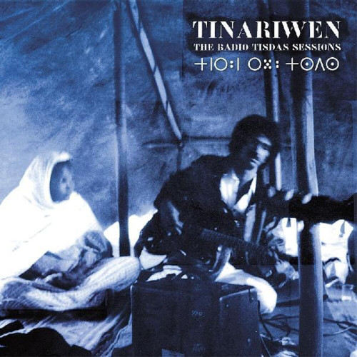 TINARIWEN - The Radio Tisdas Sessions 2LP