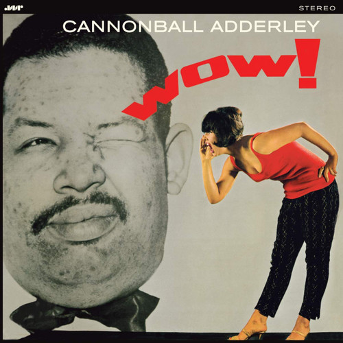 CANNONBALL ADDERLEY - Wow! LP