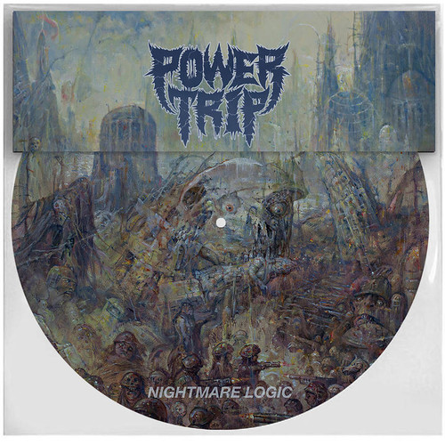 POWER TRIP - Nightmare Logic LP (Picture Disc)