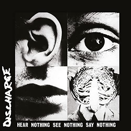 DISCHARGE - Hear Nothing, See Nothing, Say Nothing LP