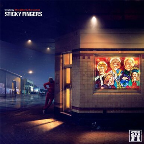 STICKY FINGERS - Westway (The Glitter & The Slums) LP