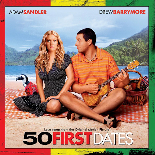 ORIGINAL MOTION PICTURE SOUNDTRACK - 50 First Dates LP