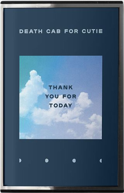 DEATH CAB FOR CUTIE - Thank You For Today CASSETTE