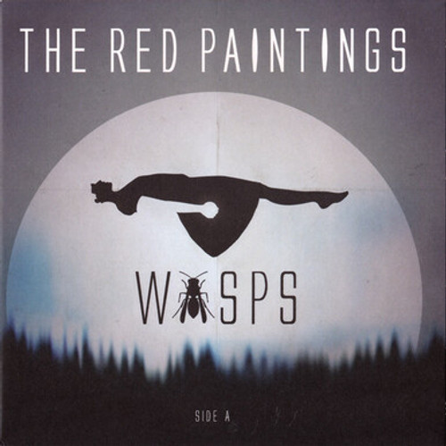 RED PAINTINGS, THE - Wasps 7"