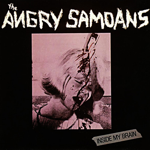 ANGRY SAMOANS, THE - Inside My Brain 12"
