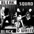 BLEAK SQUAD - Black & White 7"