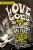 LOVE GOES TO BUILDINGS ON FIRE - BOOK