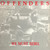 OFFENDERS - We Must Rebel LP