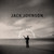 JACK JOHNSON - Meet The Moonlight LP