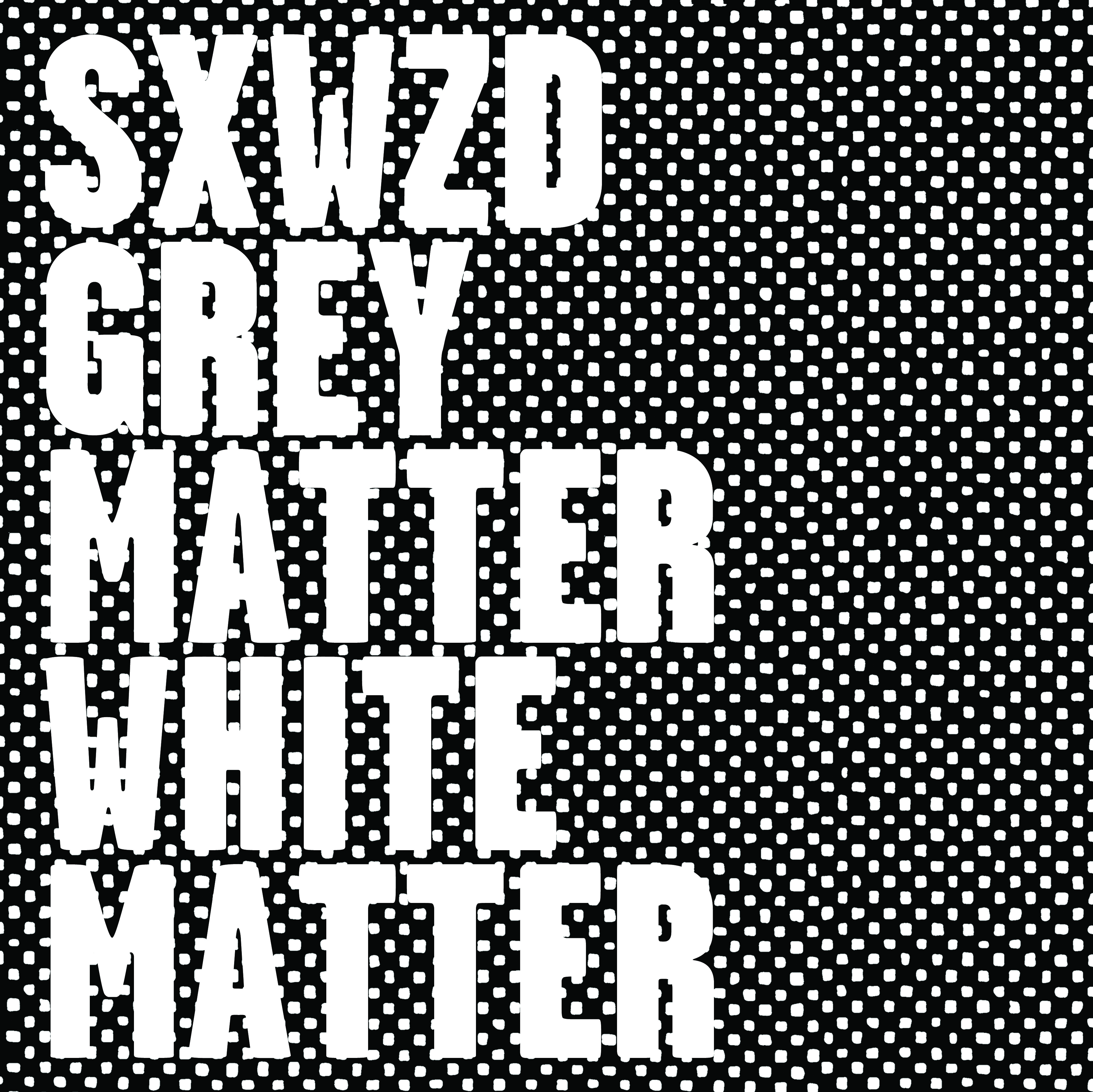 sex-wizard-grey-matter-white-matter-cover-500.jpg