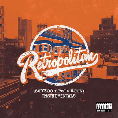 洋楽 Skyzoo Pete Rock Retropolitan LP SKYZOO + PETE ROCK - Retropolitan: Instruments LP - Clarity Records