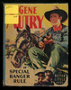 1945 "Gene Autry in Special Ranger Rule" The Better Little Book #1456