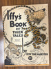 Iffy's Book of Tiger Tales + 1935 Alphabet Jungle Jingle Pieces (26) + Others