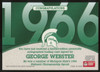 2003 TK Legacy George Webster Victory For MSU Auto #1966A "A"