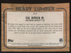 2023 Topps Update Cal Ripken Jr. Heavy Lumber SSP #HL-44