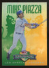 1998 Donruss Crusade Mike Piazza Green /250 #79