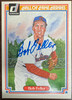 1983 Donruss Bob Feller HoF Heroes #36 Signed Autographed JSA