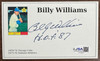 Billy Williams Signed Autographed Inscribed Post Card JSA