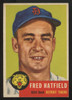 1953 Topps Fred Hatfield #163 NM