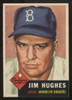 1953 Topps Jim Hughes #216 VG