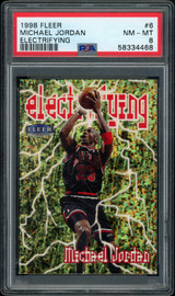 1998-99 Fleer Tradition Michael Jordan Electrifying #6 PSA 8