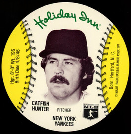 1977 Holiday Inn Catfish Hunter MSA Disc