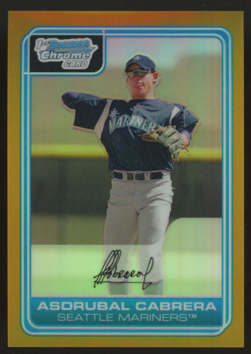 2006 Bowman Chrome Asdrubal Cabrera 1st Gold Refractor /50 #BC87