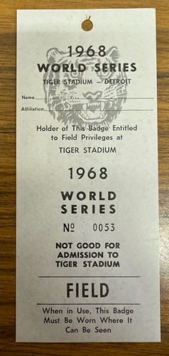 1968 World Series Tiger Stadium Field Badge Ticket