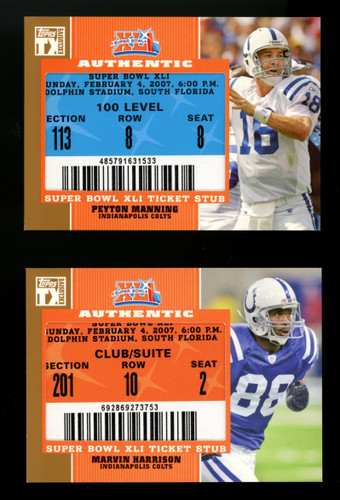 2007 Topps Exclusive Peyton Manning Marvin Harrison Super Bowl Ticket Lot of 2