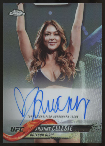 2018 Topps Chrome UFC Arianny Celeste Refractor Auto #FA-AC