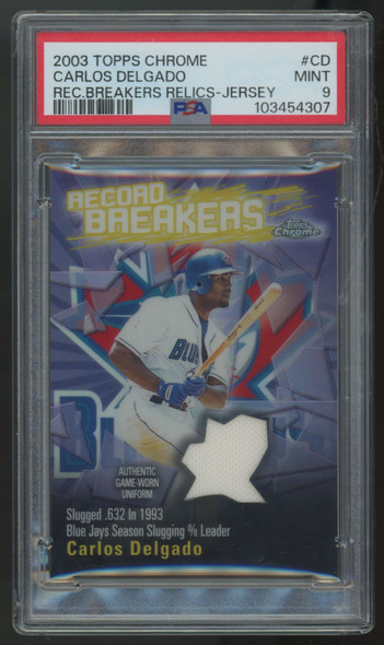 2003 Topps Chrome Carlos Delgado Record Breakers Patch #ABCA-CD PSA 9