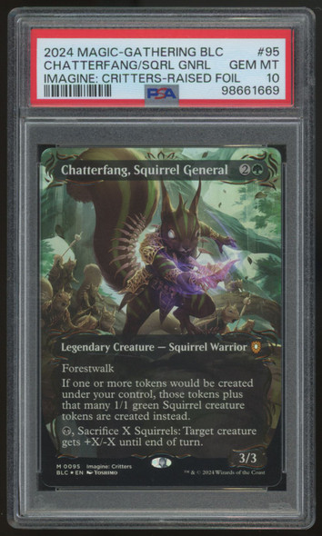 2024 Magic Chatterfang, Squirrel General Bloomburrow Raised Foil #95 PSA 10