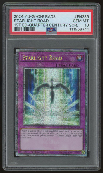 2024 Yugioh Starlight Road RA03 1st Ed. Quarter Century Secret Rare #EN235 PSA 10 2024 Yugioh Starlight Road RA03 1st Ed. Quarter Century Secret Rare #EN235 PSA 10