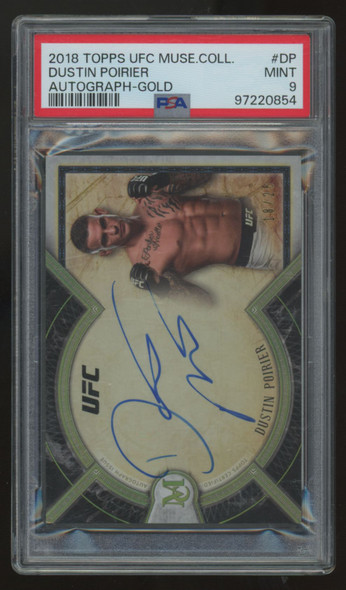 2018 Topps UFC Museum Collection Dustin Poirier Gold Auto /25 #MA-DP PSA 9 2018 Topps UFC Museum Collection Dustin Poirier Gold Auto /25 #MA-DP PSA 9