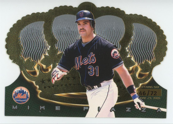 1999 Pacific Crown Royale Mike Piazza Opening Day /72 #93