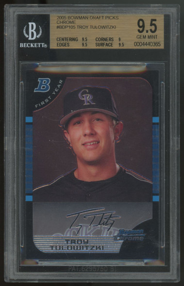2005 Bowman Chrome Troy Tulowitzski 1st #BDP-105 BGS 9.5