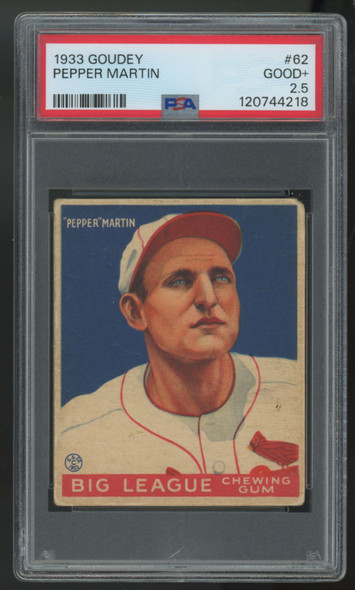 1933 Goudey Pepper Martin RC #62 PSA 2.5