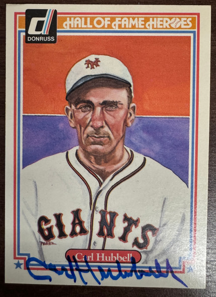 1983 Donruss Carl Hubbell HoF Heroes #33 Signed Autographed JSA