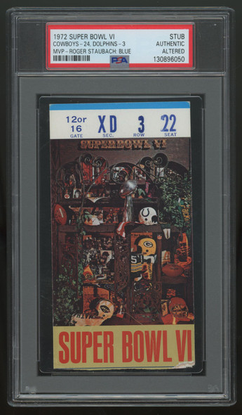1972 Super Bowl VI Ticket Stub Cowboys Dolphins Staubach MVP PSA  Authentic *050