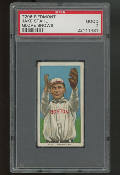 1909-1911 T206 Jake Stahl Glove Shows Piedmont Back PSA 2