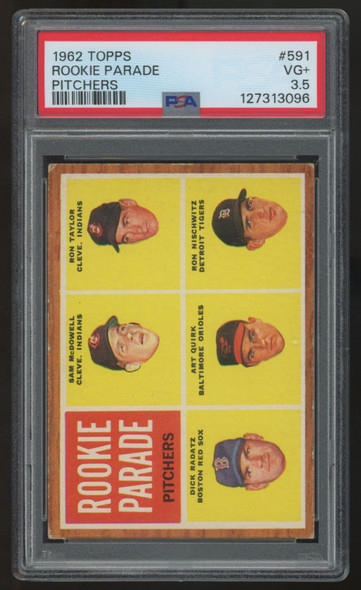 1962 Topps McDowell/Taylor/Radatz/Quirk/Nischwitz RC Rookie Parade #591 PSA 3.5